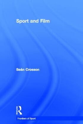 Crosson |  Sport and Film | Buch |  Sack Fachmedien