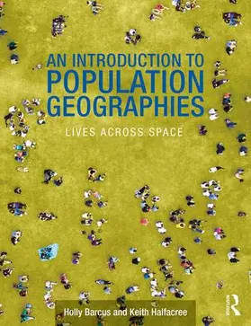 Barcus / Halfacree |  An Introduction to Population Geographies | Buch |  Sack Fachmedien