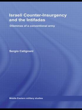 Catignani |  Israeli Counter-Insurgency and the Intifadas | Buch |  Sack Fachmedien