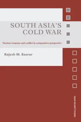 Basrur |  South Asia's Cold War | Buch |  Sack Fachmedien