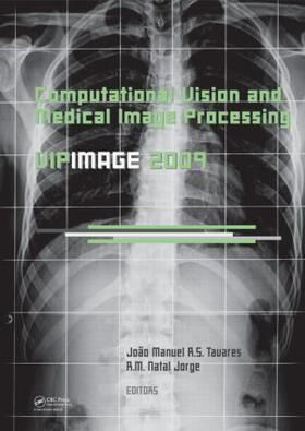 Tavares / Jorge |  Computational Vision and Medical Image Processing | Buch |  Sack Fachmedien