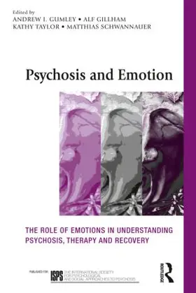 Gillham / Gumley / Taylor |  Psychosis and Emotion | Buch |  Sack Fachmedien