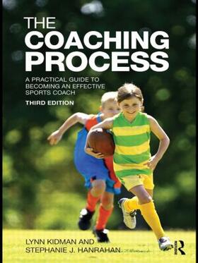 Kidman / Hanrahan |  The Coaching Process | Buch |  Sack Fachmedien