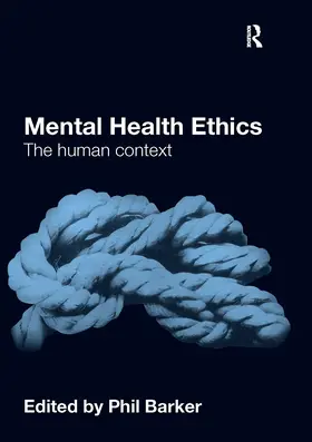 Barker |  Mental Health Ethics | Buch |  Sack Fachmedien