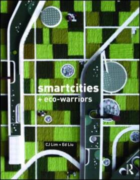 Lim / Liu |  Smartcities and Eco-Warriors | Buch |  Sack Fachmedien