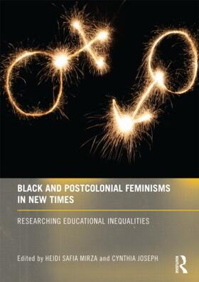 Mirza / Joseph |  Black and Postcolonial Feminisms in New Times | Buch |  Sack Fachmedien