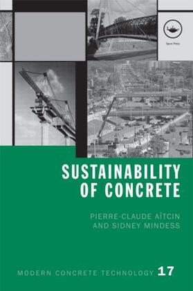 Aïtcin / Mindess |  Sustainability of Concrete | Buch |  Sack Fachmedien