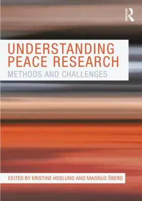 Hoglund / Oberg |  Understanding Peace Research | Buch |  Sack Fachmedien