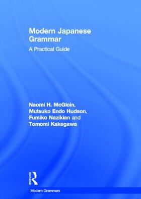 McGloin / Hudson / Nazikian |  Modern Japanese Grammar | Buch |  Sack Fachmedien