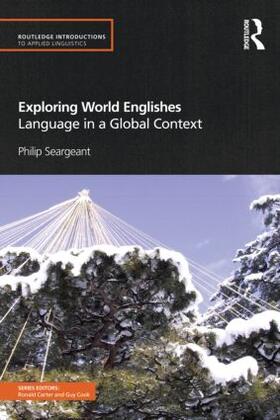 Seargeant |  Exploring World Englishes | Buch |  Sack Fachmedien