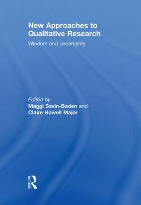 Savin-Baden / Major |  New Approaches to Qualitative Research | Buch |  Sack Fachmedien