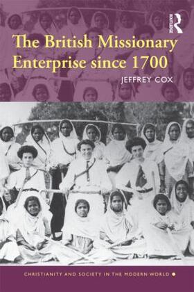 Cox |  The British Missionary Enterprise since 1700 | Buch |  Sack Fachmedien