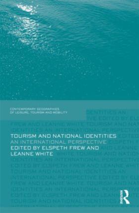 Frew / White |  Tourism and National Identities | Buch |  Sack Fachmedien