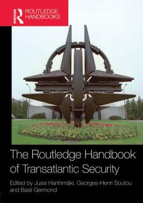 Hanhimäki / Germond / Soutou |  The Routledge Handbook of Transatlantic Security | Buch |  Sack Fachmedien