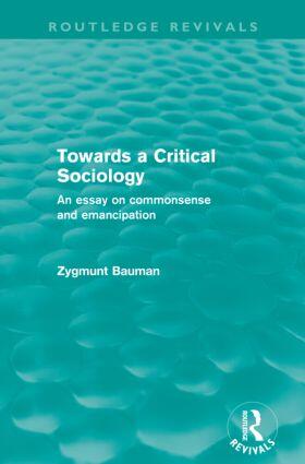 Bauman |  Towards a Critical Sociology | Buch |  Sack Fachmedien