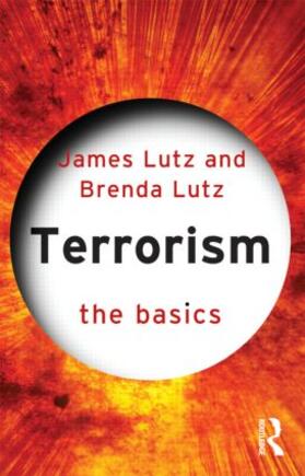 Lee / Lutz |  Terrorism: The Basics | Buch |  Sack Fachmedien