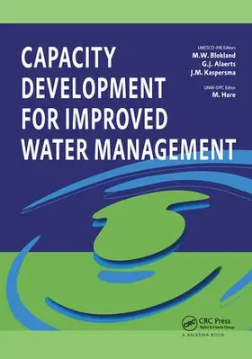 Blokland / Alaerts / Kaspersma |  Capacity Development for Improved Water Management | Buch |  Sack Fachmedien