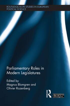 Blomgren / Rozenberg |  Parliamentary Roles in Modern Legislatures | Buch |  Sack Fachmedien
