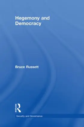 Russett |  Hegemony and Democracy | Buch |  Sack Fachmedien