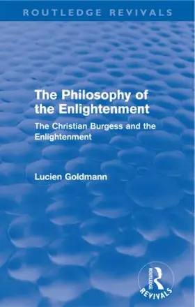 Goldmann |  The Philosophy of the Enlightenment (Routledge Revivals) | Buch |  Sack Fachmedien