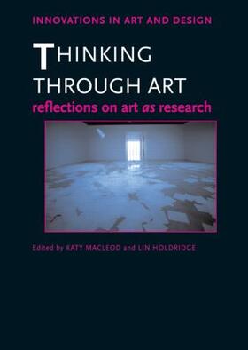 Macleod / Holdridge |  Thinking Through Art | Buch |  Sack Fachmedien