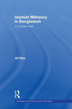 Riaz |  Islamist Militancy in Bangladesh | Buch |  Sack Fachmedien