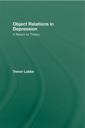 Lubbe |  Object Relations in Depression | Buch |  Sack Fachmedien