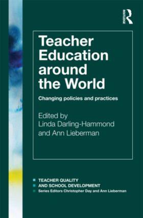 Darling-Hammond / LIEBERMAN |  Teacher Education Around the World | Buch |  Sack Fachmedien