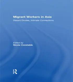 Constable |  Migrant Workers in Asia | Buch |  Sack Fachmedien