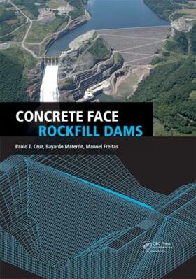 Cruz / Materon / Freitas |  Concrete Face Rockfill Dams | Buch |  Sack Fachmedien
