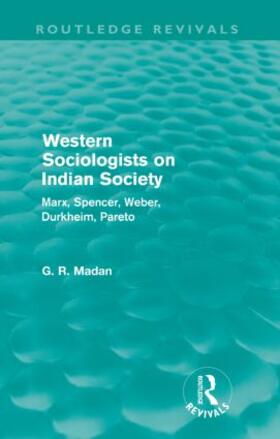 Madan |  Western Sociologists on Indian Society | Buch |  Sack Fachmedien