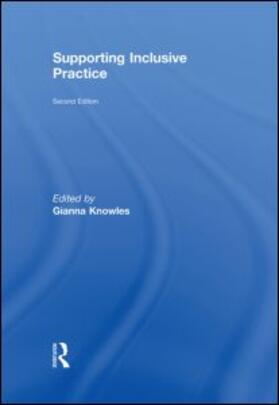 Knowles | Supporting Inclusive Practice | Buch | 978-0-415-57900-1 | sack.de