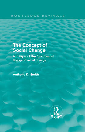 Smith |  The Concept of Social Change | Buch |  Sack Fachmedien