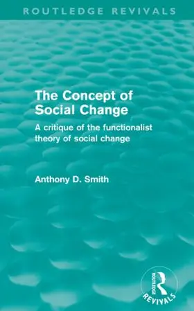 Smith |  The Concept of Social Change | Buch |  Sack Fachmedien