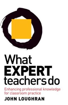 Loughran |  What Expert Teachers Do | Buch |  Sack Fachmedien