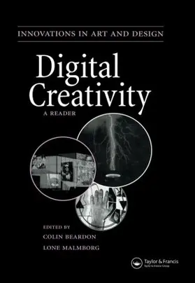 Beardon / Malmborg | Digital Creativity | Buch | 978-0-415-57968-1 | sack.de