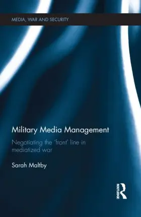 Maltby |  Military Media Management | Buch |  Sack Fachmedien