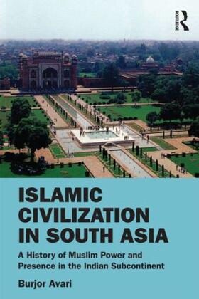 Avari |  Islamic Civilization in South Asia | Buch |  Sack Fachmedien