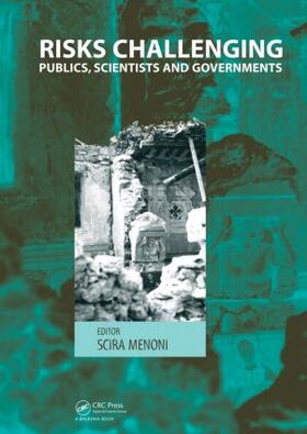 Menoni |  Risks Challenging Publics, Scientists and Governments | Buch |  Sack Fachmedien