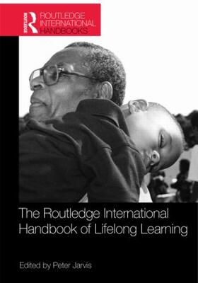 Jarvis |  The Routledge International Handbook of Lifelong Learning | Buch |  Sack Fachmedien