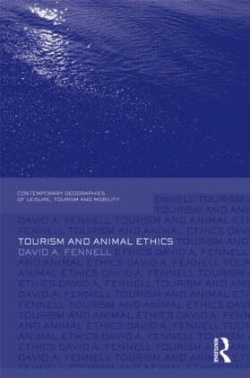 Fennell |  Tourism and Animal Ethics | Buch |  Sack Fachmedien