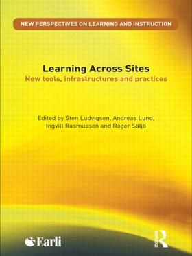 Ludvigsen / Lund / Rasmussen |  Learning Across Sites | Buch |  Sack Fachmedien