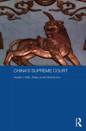 Keith / Lin / Hou |  China's Supreme Court | Buch |  Sack Fachmedien