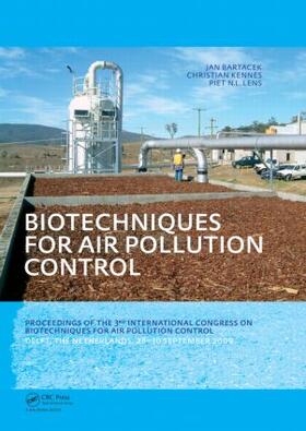 Bartacek / Kennes / Lens |  Biotechniques for Air Pollution Control | Buch |  Sack Fachmedien