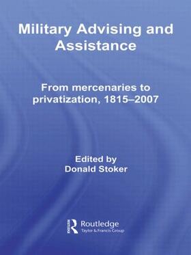Stoker |  Military Advising and Assistance | Buch |  Sack Fachmedien