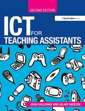 Galloway / Norton |  ICT for Teaching Assistants | Buch |  Sack Fachmedien