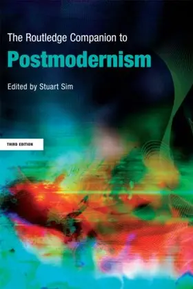 Sim |  The Routledge Companion to Postmodernism | Buch |  Sack Fachmedien