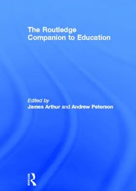 Arthur / Peterson |  The Routledge Companion to Education | Buch |  Sack Fachmedien