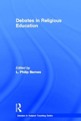 Barnes |  Debates in Religious Education | Buch |  Sack Fachmedien