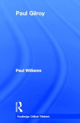 Williams |  Paul Gilroy | Buch |  Sack Fachmedien